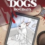 Stray Dogs Dog Days #1