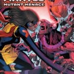 Ms. Marvel Mutant Menace #3