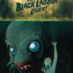 Universal Monsters: Creature from the Black Lagoon Lives! #4