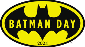 DC Comics and Warner Brothers prepare to Celebrate Batman Day 2024