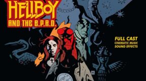 RBmedia’s GraphicAudio Celebrates 30 Years of Hellboy With the Original Audiobook Hellboy and the B.P.R.D: The Goddess of Manhattan 