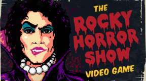 Rocky Horror Show musical Reimagined as Retro Video Game