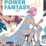 The Power Fantasy #4