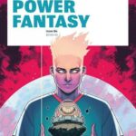 The Power Fantasy #6